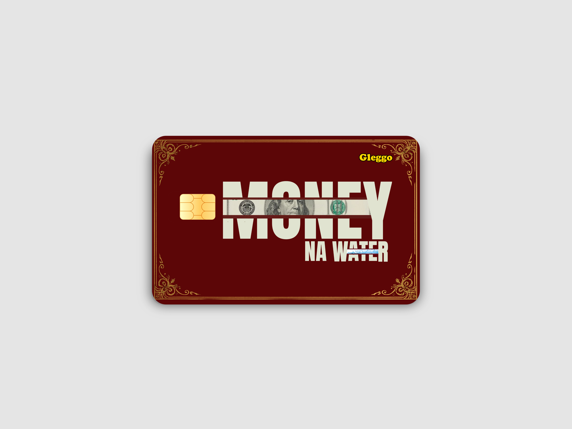 Money Na Water Card Skin | Gleggo